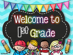 Image result for welcome to first grade